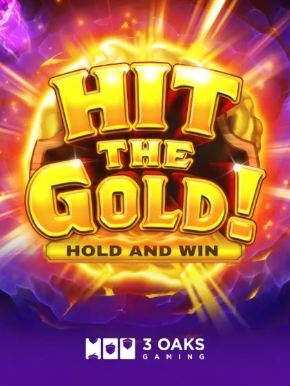 Hit the Gold