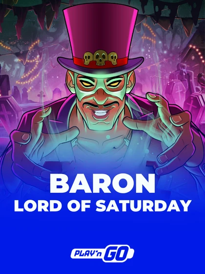 Baron: Lord of Saturday