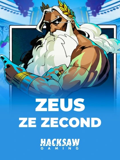 Ze Zeus Zecond