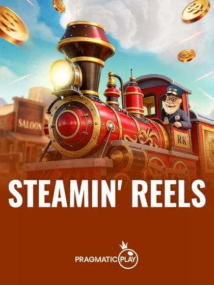 Steaming Reels